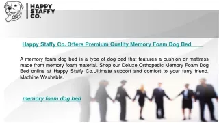 Happy Staffy Co. Offers Premium Quality Memory Foam Dog Bed