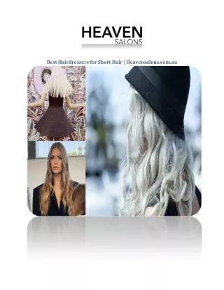 Best Hairdressers for Short Hair | Heavensalons.com.au