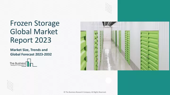 frozen storage global market report 2023