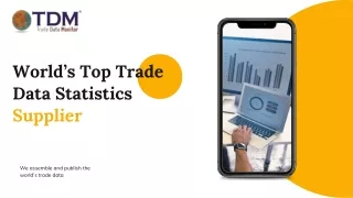 world s top trade data statistics supplier