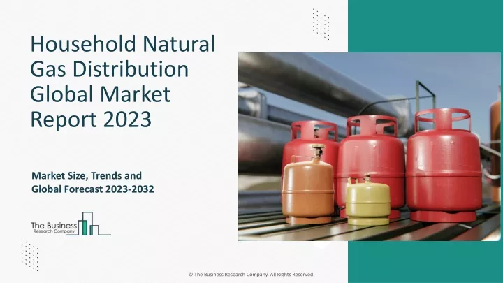 household natural gas distribution global market