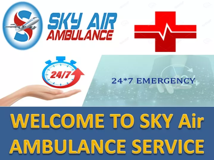 welcome to sky air ambulance service