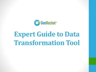 Expert Guide to Data Transformation Tool