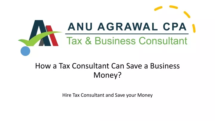 how a tax consultant can save a business money