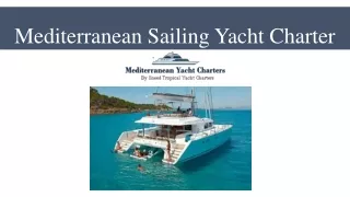 Mediterranean Sailing Yacht Charter