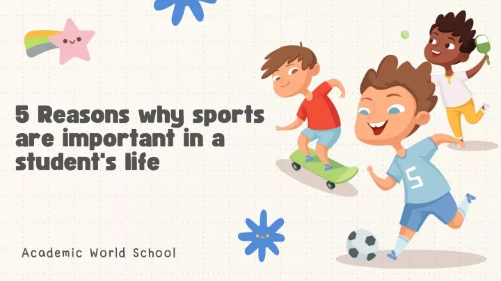 5 reasons why sports are important in a student