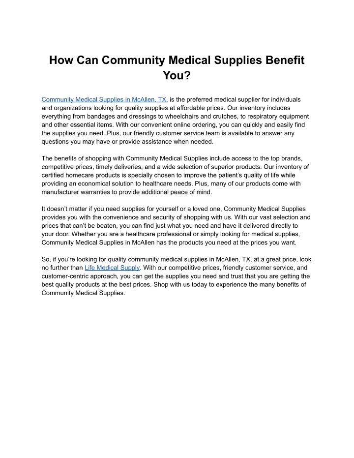 how can community medical supplies benefit you
