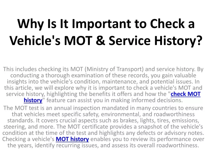 why is it important to check a vehicle s mot service history