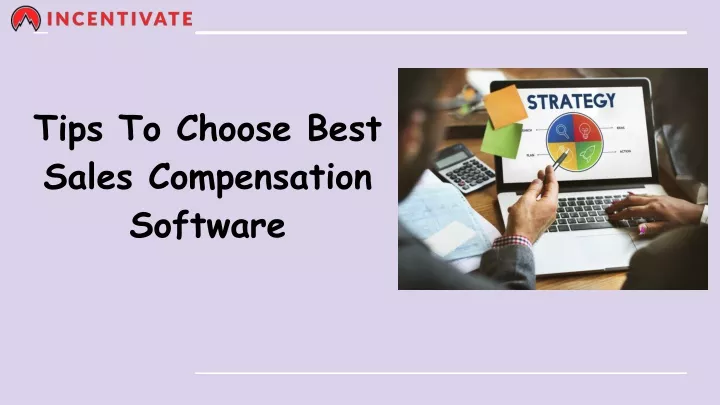 tips to choose best sales compensation software