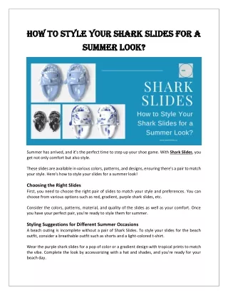 How to Style Your Shark Slides for a Summer Look?