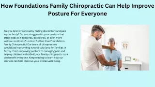 how foundations family chiropractic can help