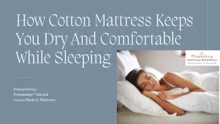 How Cotton Mattress Keeps You Dry And Comfortable While Sleeping