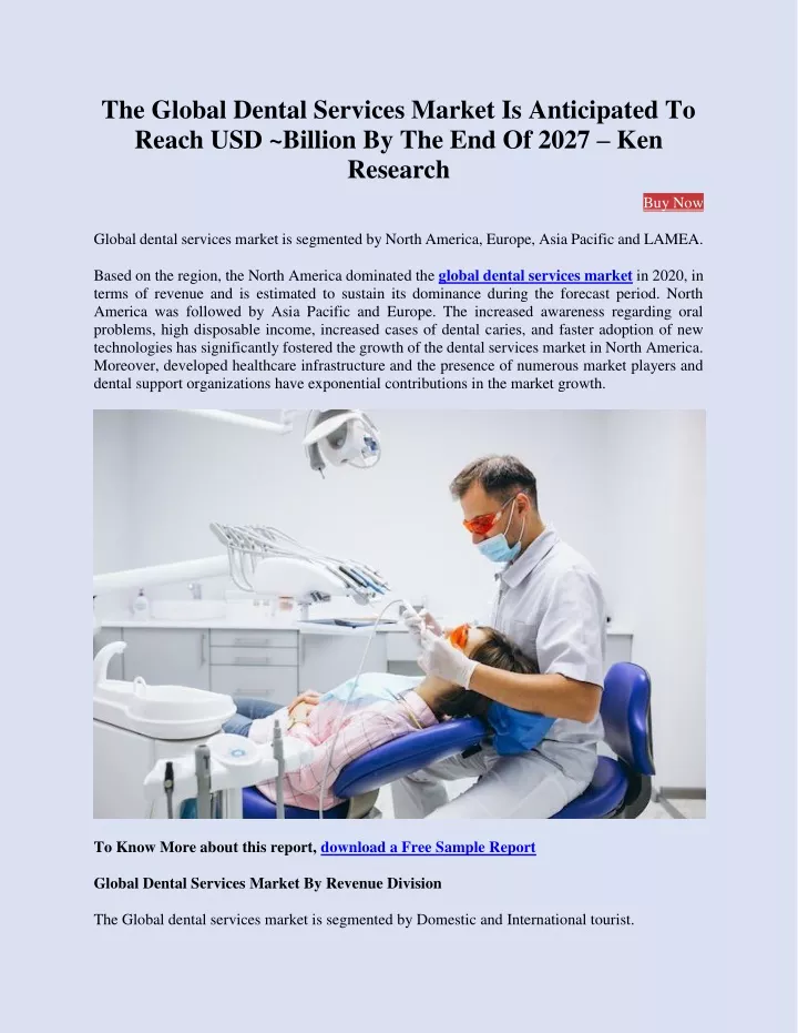 the global dental services market is anticipated