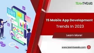 15 Mobile App Development Trends In 2023