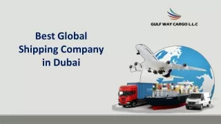 Best Global Shipping Company in Dubai
