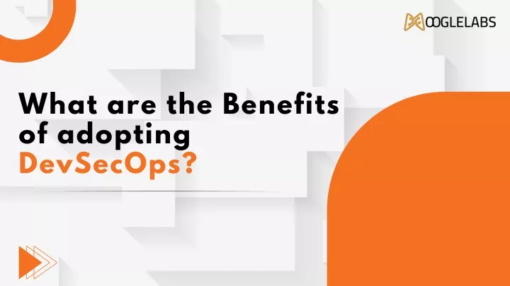 what are the benefits of adopting devsecops