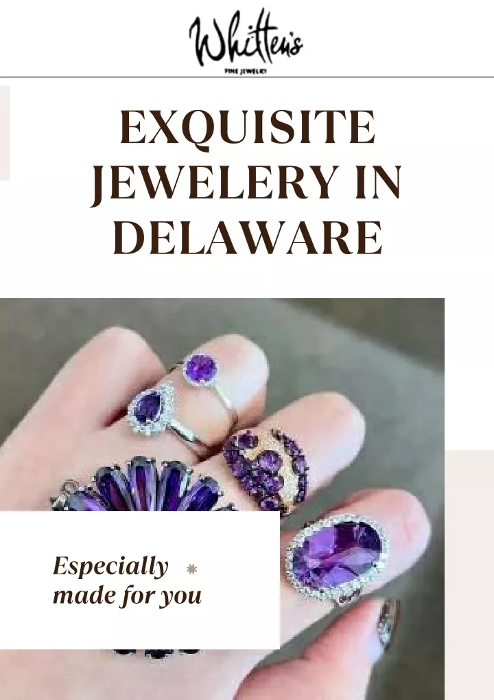 exquisite jewelery in delaware
