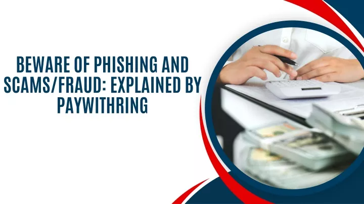 beware of phishing and scams fraud explained