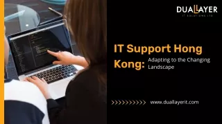 IT Support Hong Kong: Adapting to the Changing Landscape