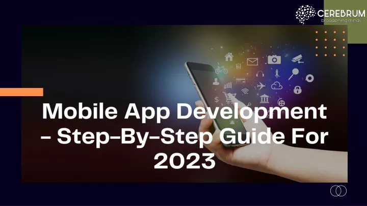 mobile app development step by step guide for 2023