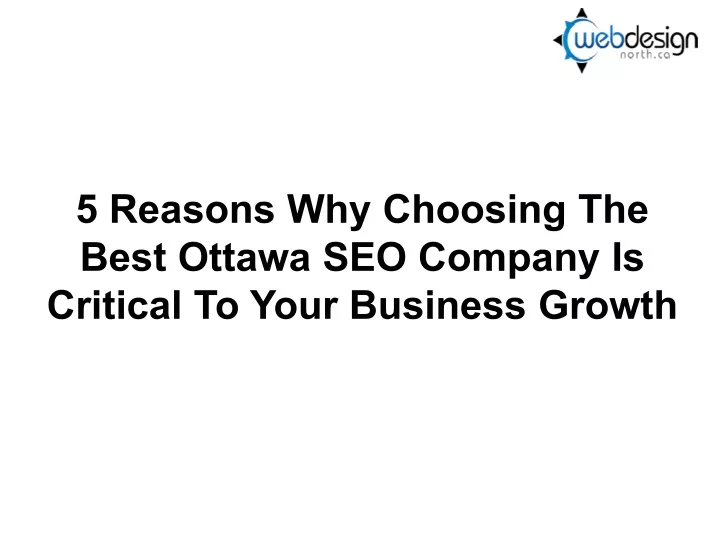 5 reasons why choosing the best ottawa