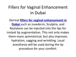 fillers for vaginal enhancement in dubai