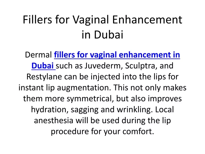 fillers for vaginal enhancement in dubai