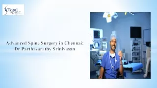 Find the best Spine Surgery in Chennai with our team of expert surgeons