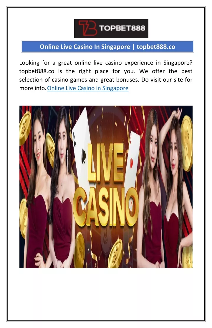 online live casino in singapore topbet888 co