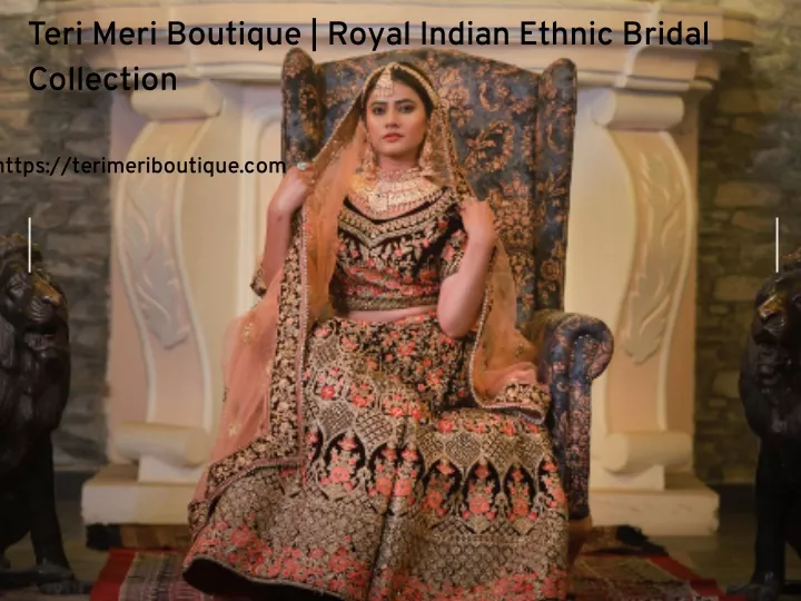 teri meri boutique royal indian ethnic bridal