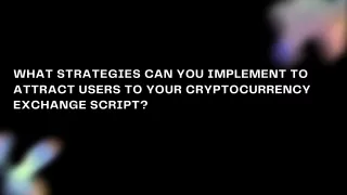 what strategies can you implement to attract