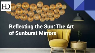 Reflecting the Sun: The Art of Sunburst Mirrors