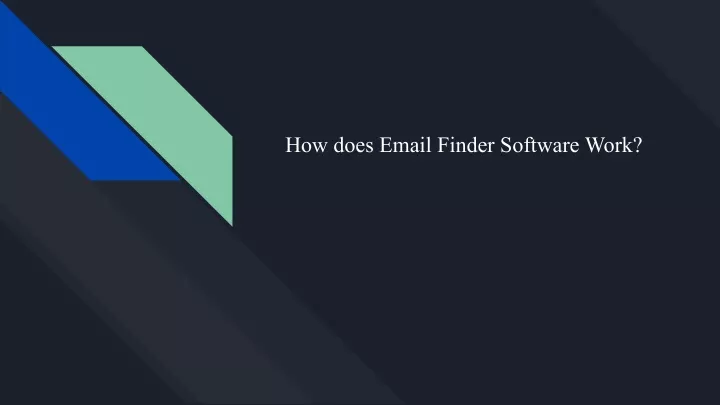 how does email finder software work