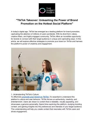 Promote Your Brand on TikTok: Unleashing the Power of Creativity and Engagement