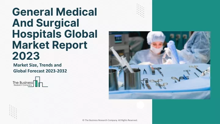 general medical and surgical hospitals global