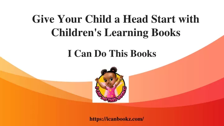 give your child a head start with children s learning books