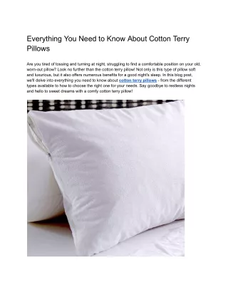 Everything You Need to Know About Cotton Terry Pillows