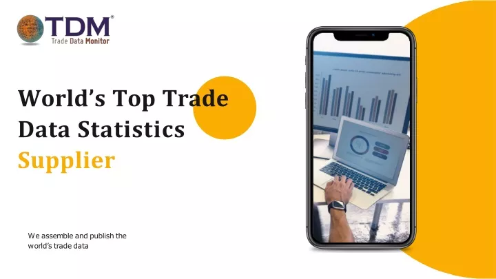 world s top trade data statistics supplier