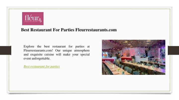 best restaurant for parties fleurrestaurants com