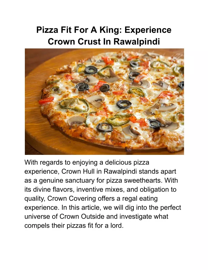pizza fit for a king experience crown crust