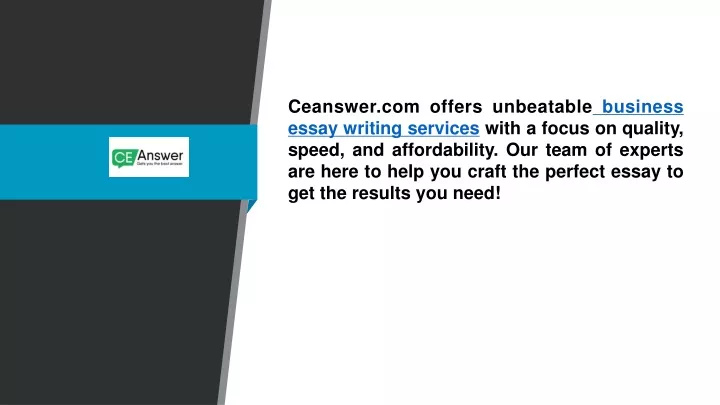 ceanswer com offers unbeatable business essay