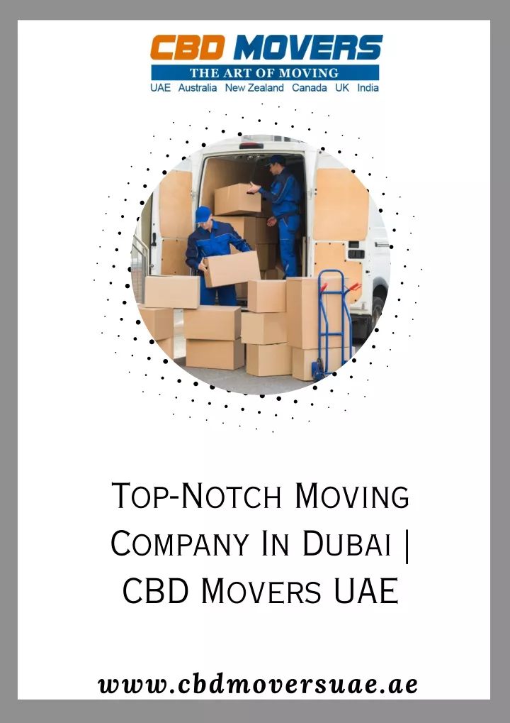 top notch moving company in dubai cbd movers uae