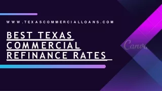 Best Texas commercial refinance rates - Texascommercialloans