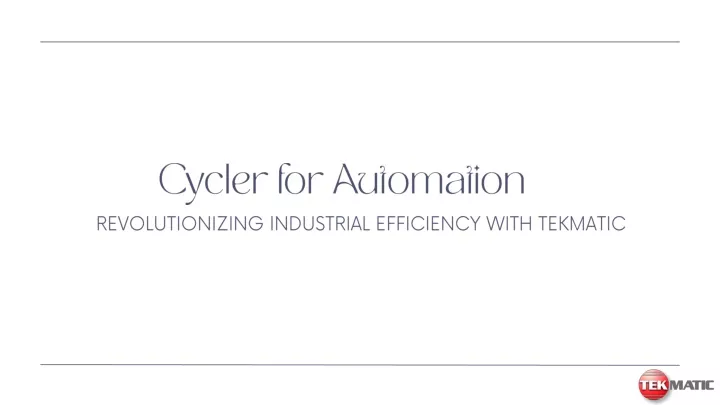 cycler for automation