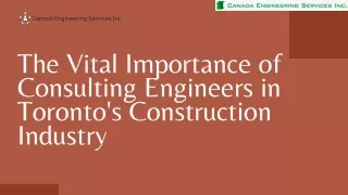 The _Vital Importance of Consulting Engineers in Toronto's Construction Industry