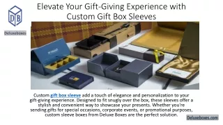 Elevate Your Gift-Giving Experience with Custom Gift Box Sleeves