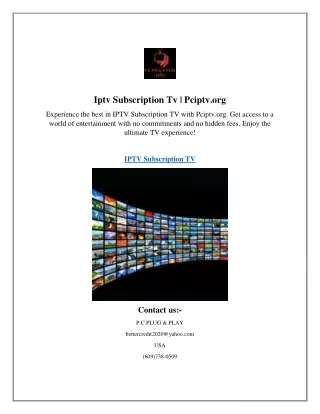 Iptv Subscription Tv  Pciptv.org