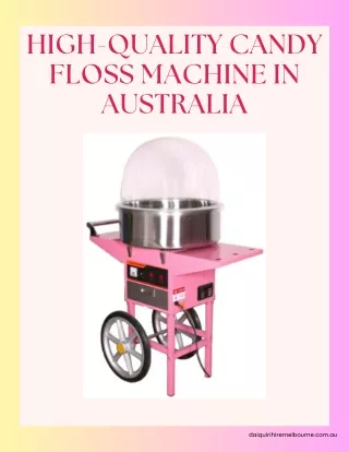 High-Quality Candy Floss Machine in Australia