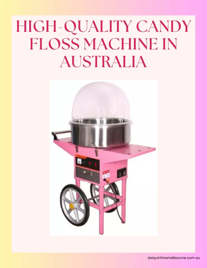 high quality candy floss machine in australia