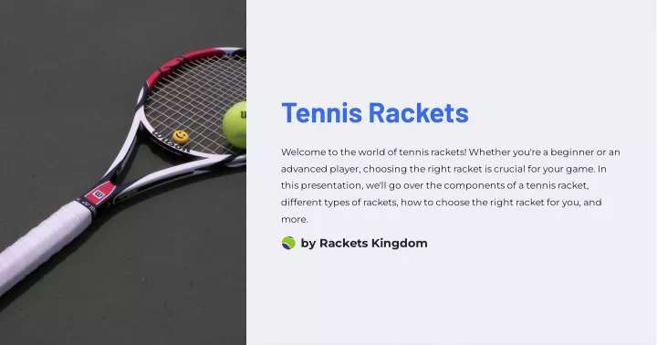 tennis rackets